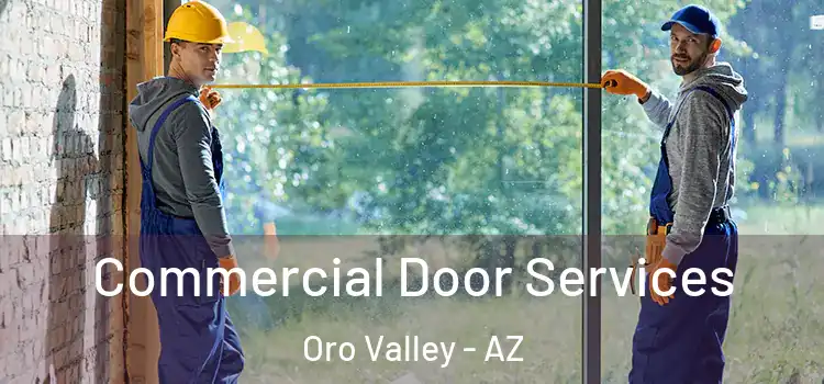  Commercial Door Services Oro Valley - AZ