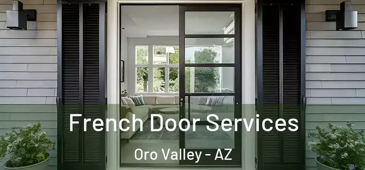 French Door Services Oro Valley - AZ