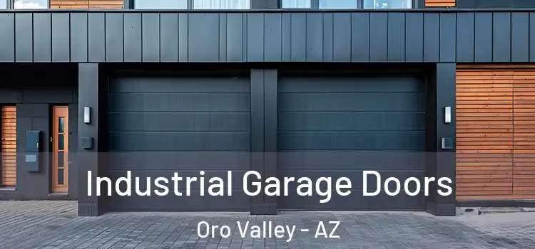  Industrial Garage Doors Oro Valley - AZ