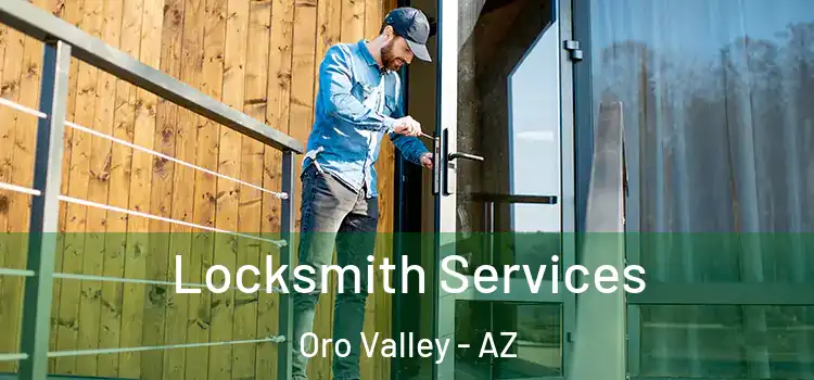 Locksmith Services Oro Valley - AZ