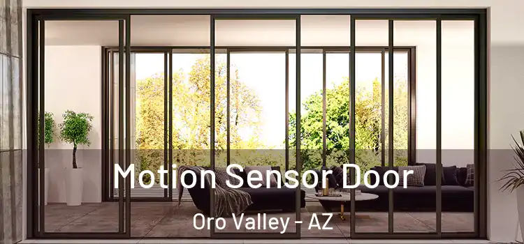 Motion Sensor Door Oro Valley - AZ