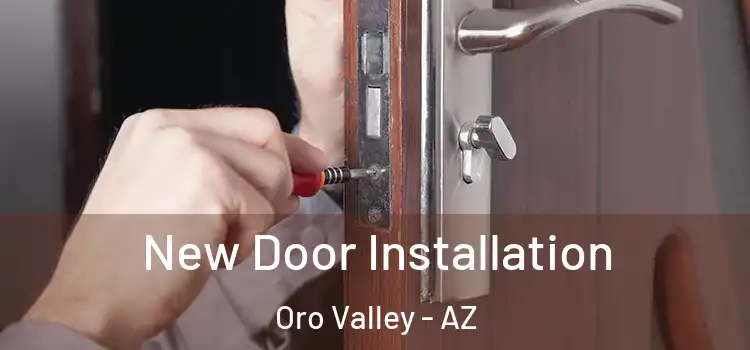New Door Installation Oro Valley - AZ
