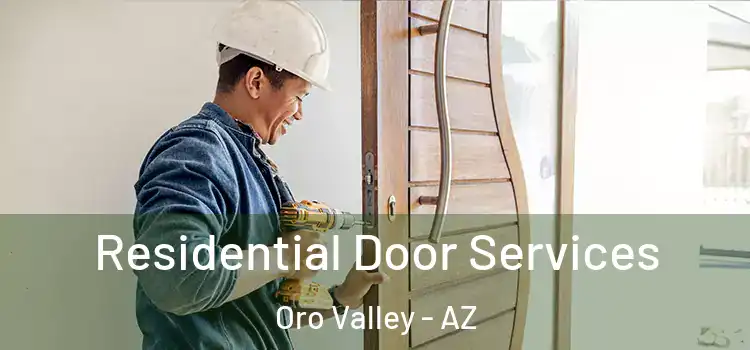  Residential Door Services Oro Valley - AZ