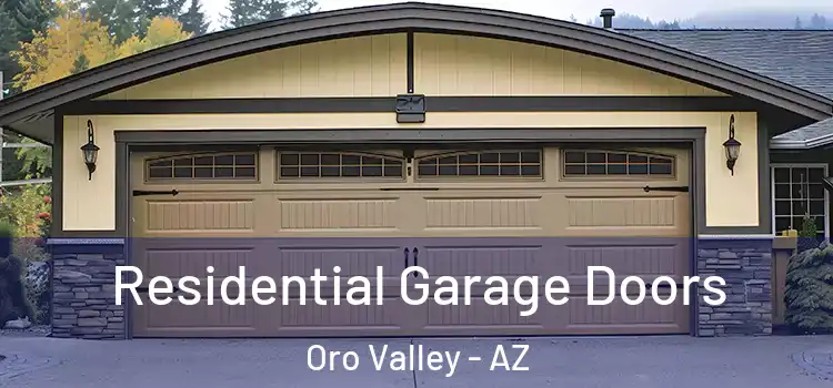  Residential Garage Doors Oro Valley - AZ