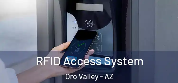 RFID Access System Oro Valley - AZ