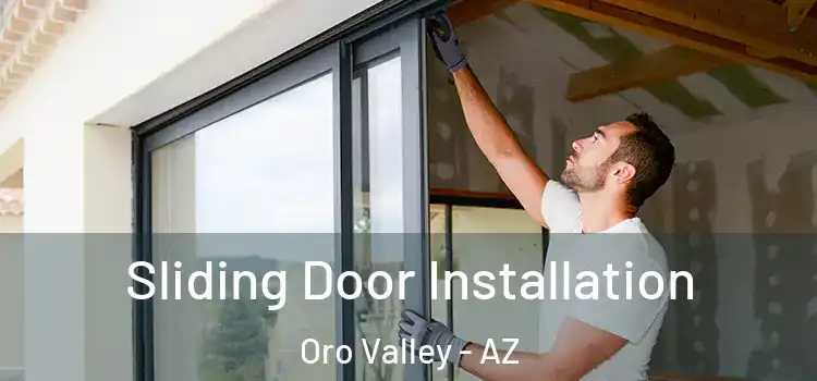 Sliding Door Installation Oro Valley - AZ