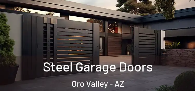 Steel Garage Doors Oro Valley - AZ